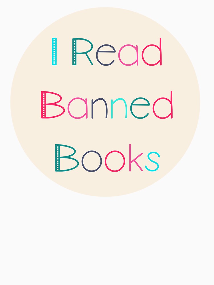 I Read Banned Books | Read | Books | Reader | Reading | Book Girl | Kindle by ShoniwDesigns