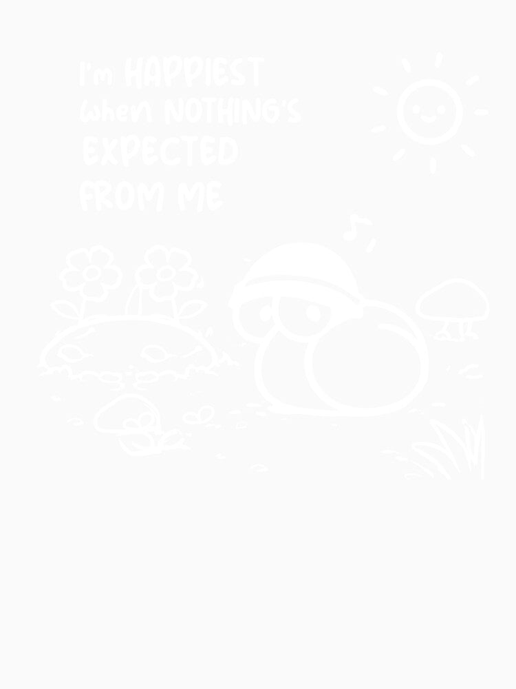 Zero Expectations, Total Peace - Cute Introvert Snail by snewen