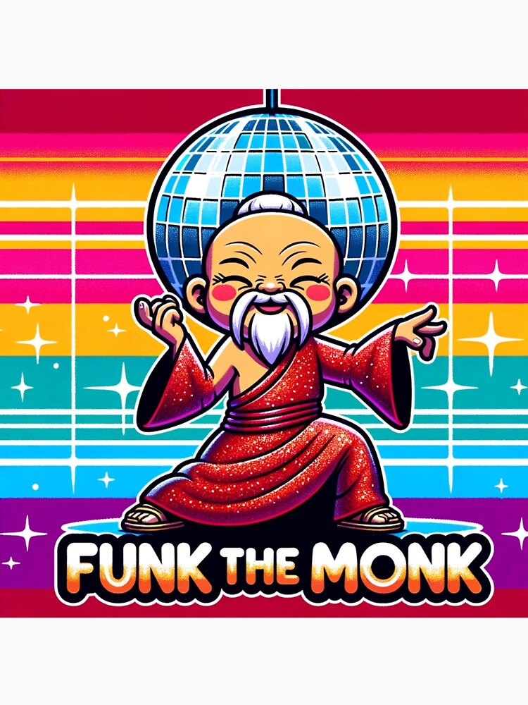 Funk the Monk - School of Mystic Disco - Happy Comical Yoga by tribalfantasy