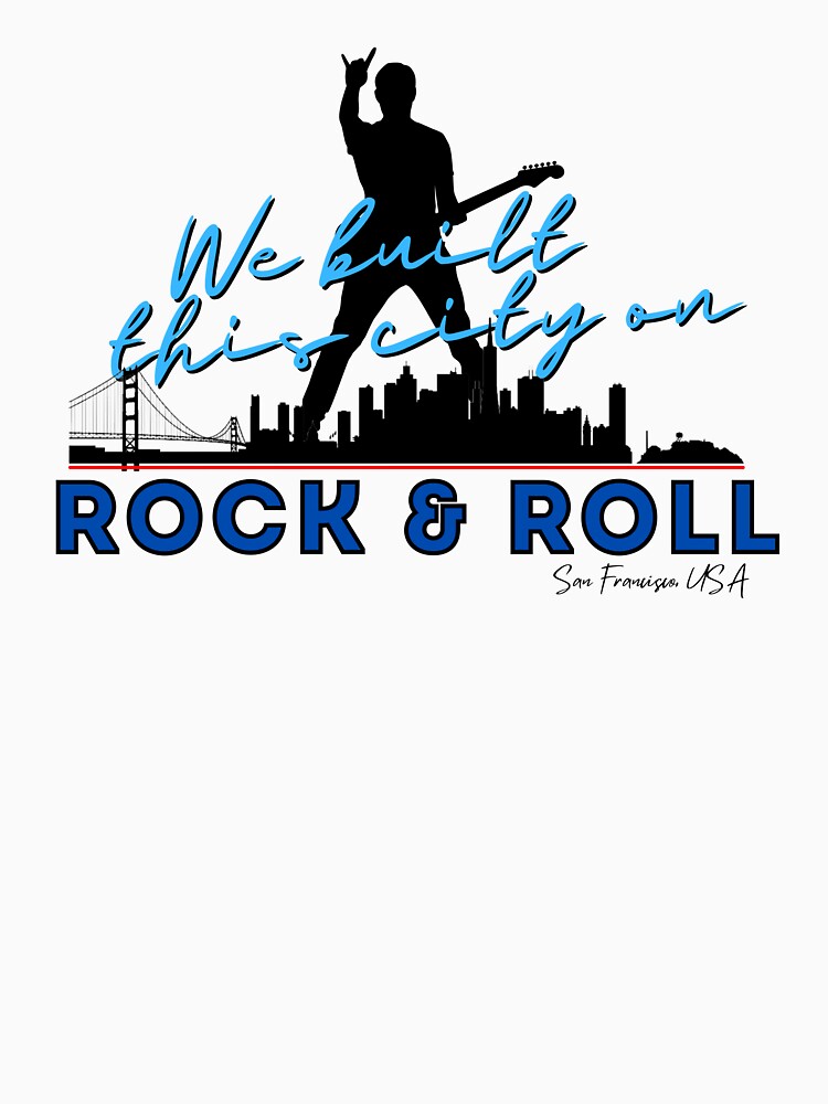 We Built this City - San Francisco, Blue by Mean-Musician