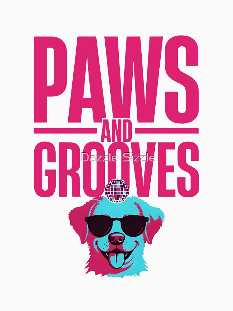 Paws And Grooves Retro Disco Dog by Dazzle-Sizzle