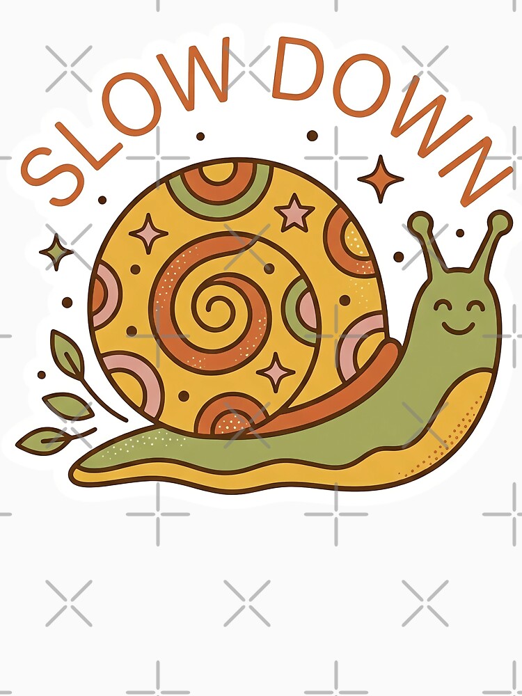 Slow Down Cute Retro Snail - Minimalist Groovy Slow Living Art by helenostore