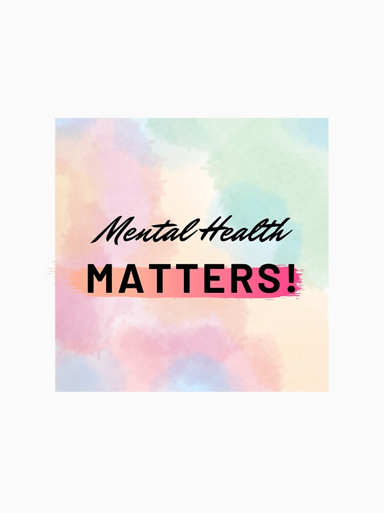 Mental Health Matters by Kubala