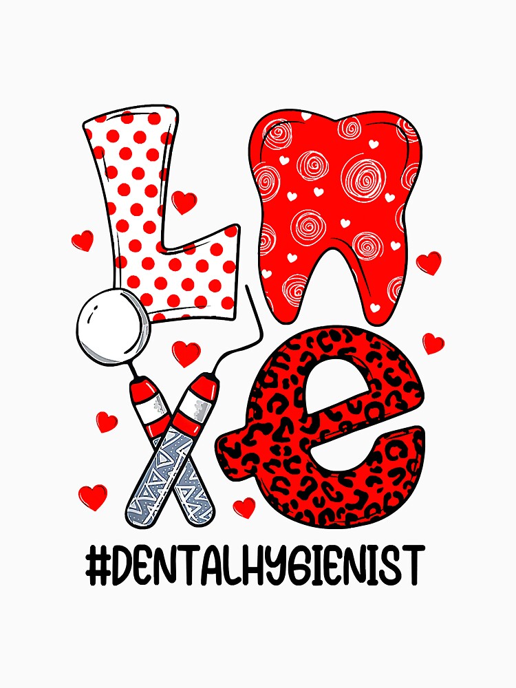 Funny Tooth Love Dental Hygienist by reyeskhan79
