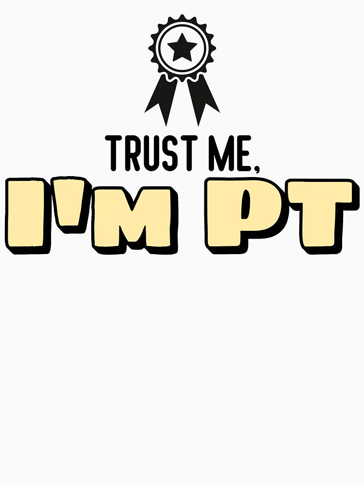 Trust Me, I'm PT by musthavewords