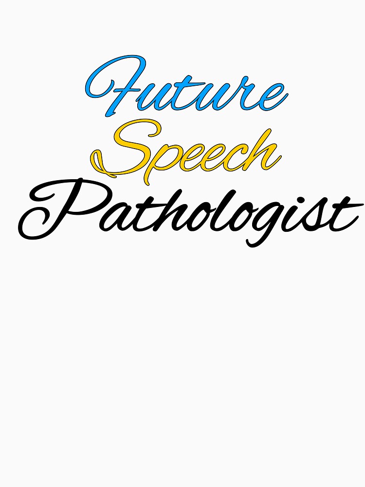 Future Speech Language Pathologist Slp Grad Gift by SlocifieShop