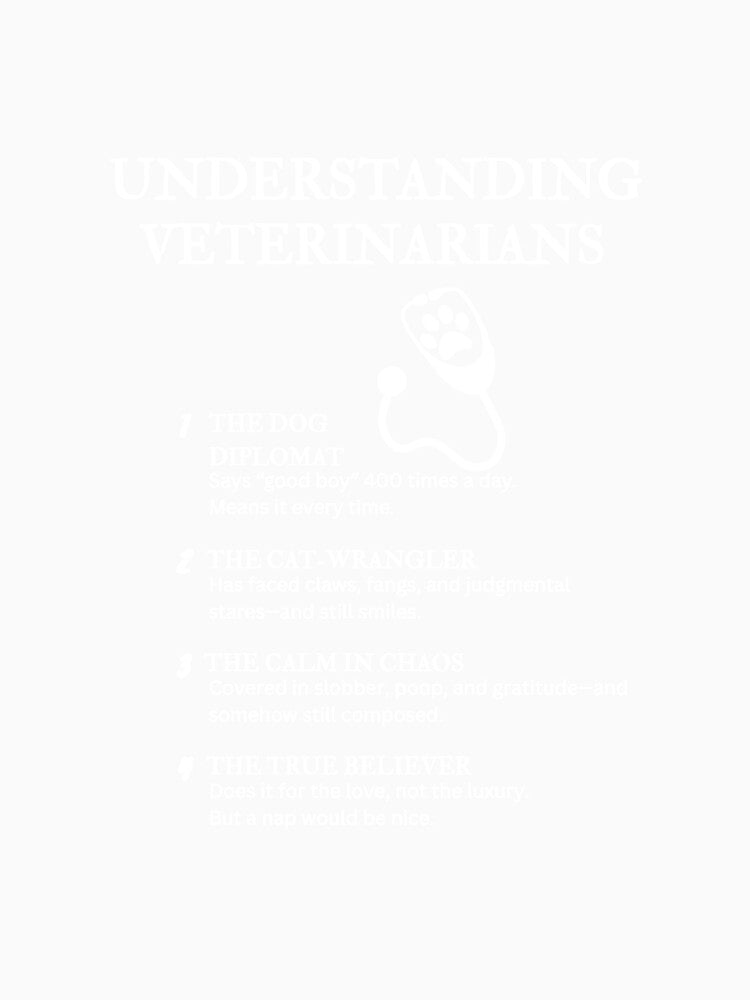 Understanding Veterinarians – Funny Animal Care Definitions – Black by PsyFlow35