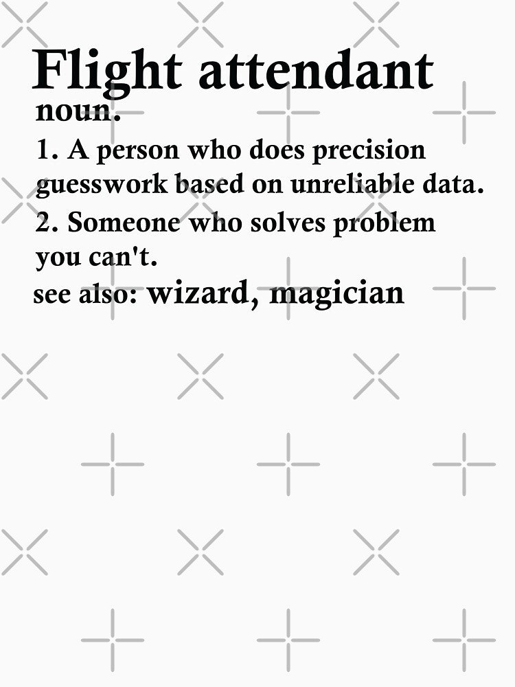 Flight Attendant Definition Funny Air Hostess Occupation by woodesigner
