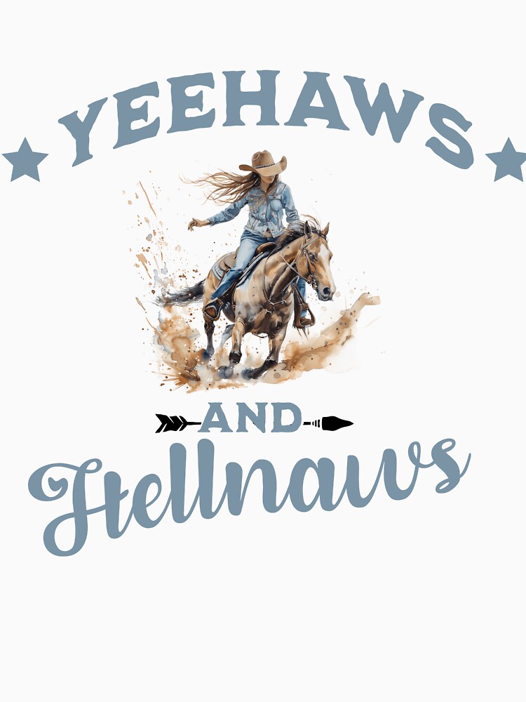 Yeehaws and Hellnaws by WildHeart07