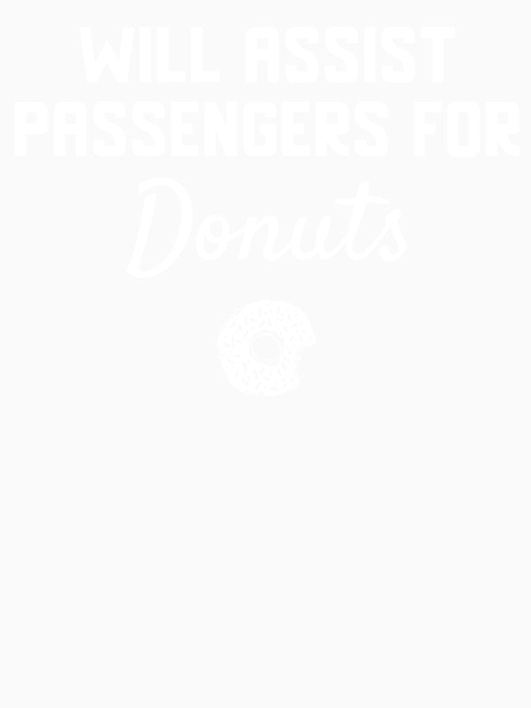 Will Assist Passengers For Donuts by EricJP