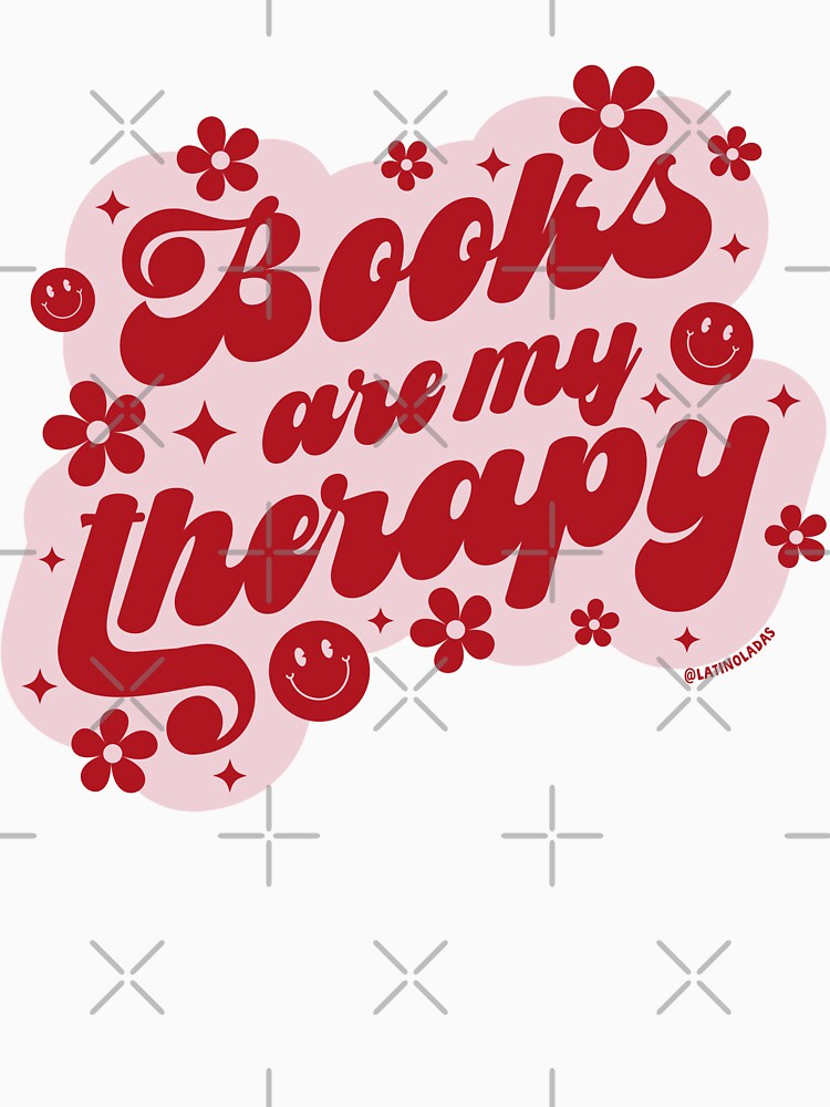 Books Are My Therapy / Groovy Daisies Flowers in Red Pink Bookworm Sayings Trendy Book Obsessed Merch Kindle Forced Proximity Tbr by Latinoladas