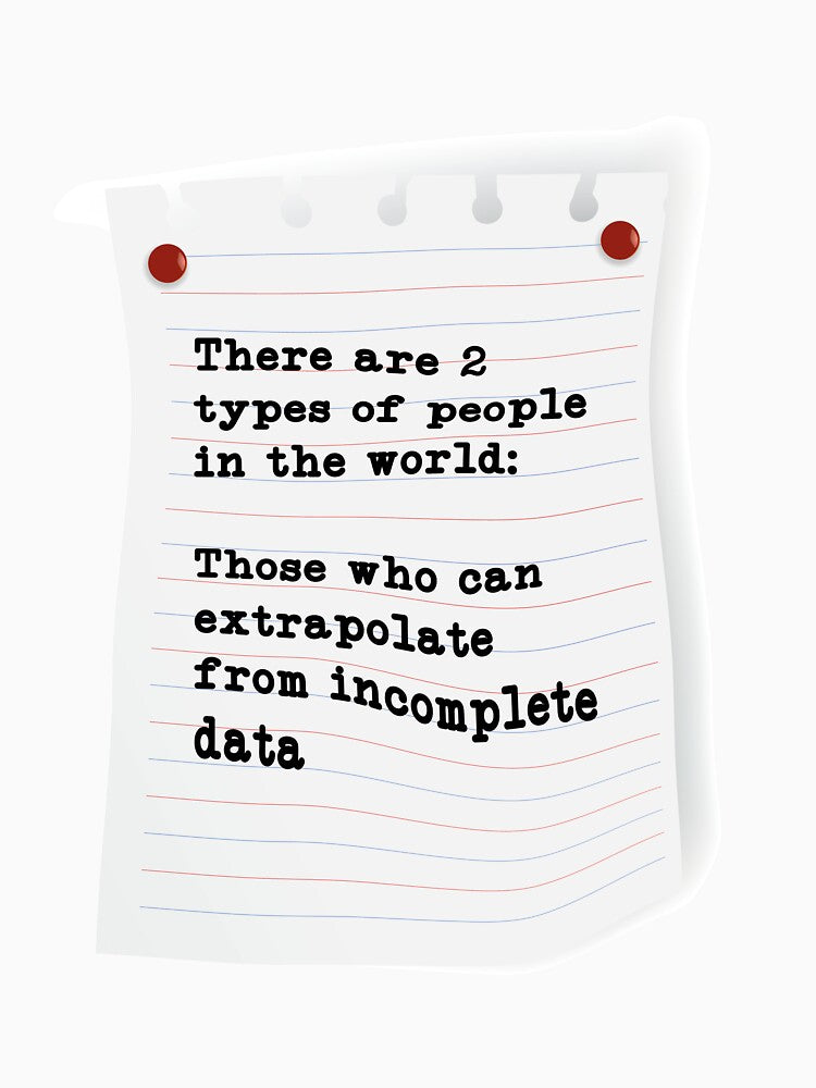 Incomeplete Data Pun Data scientist and Data Science by Rzelemenz