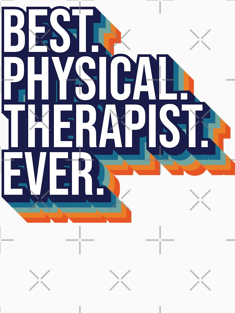 Best Physical Therapist Ever Physical Therapist Gift by Shop signer