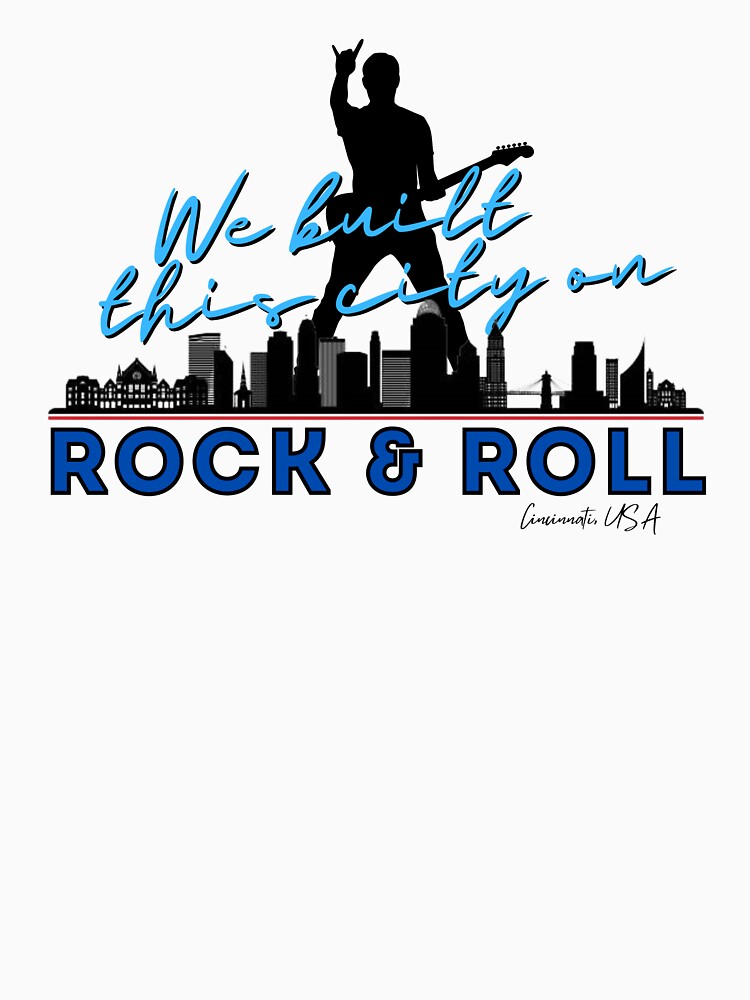 We Built this City - Cincinnati, Blue by Mean-Musician