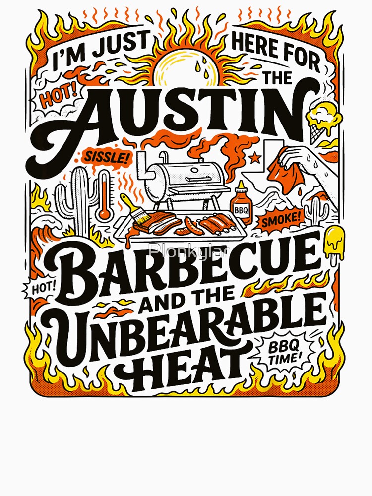 Austin Barbecue And The Unbearable Heat Flame Texan Smoker BBQ Grilling Art by Plonkylar