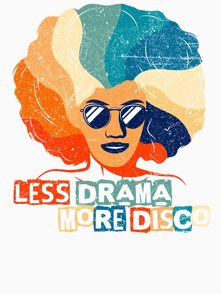 Less Drama More Disco Funky Afro Hair Girl by MintaApparel