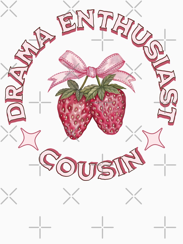 Drama Enthusiast - Cousin by CozyLightsStore