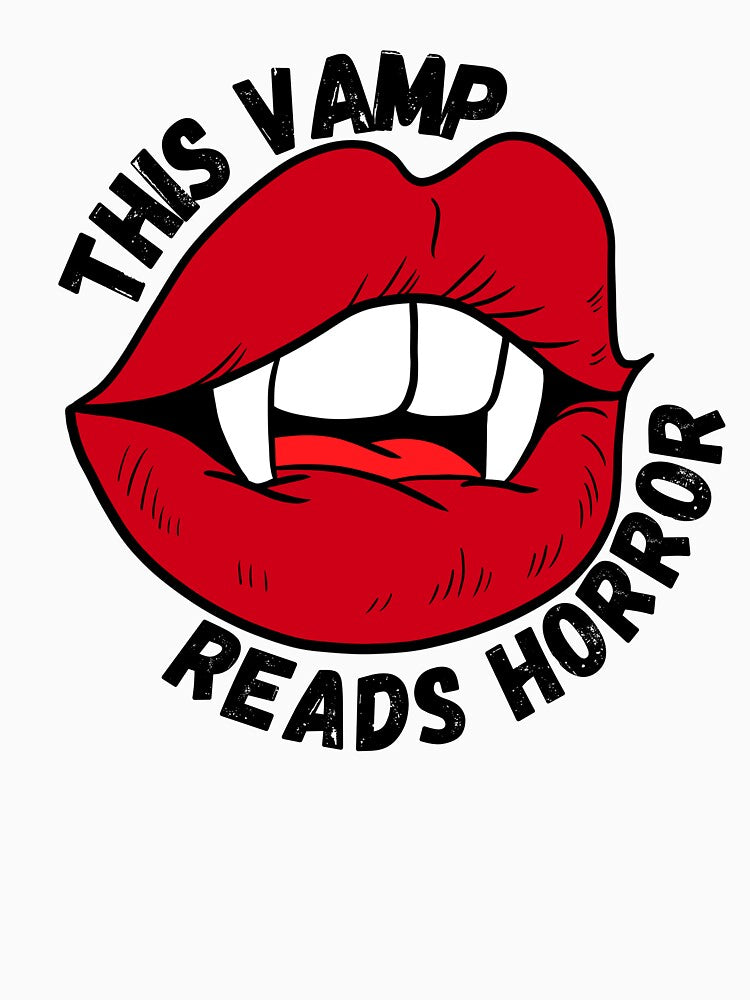 This Vamp Reads Horror by OscarAndOphelia