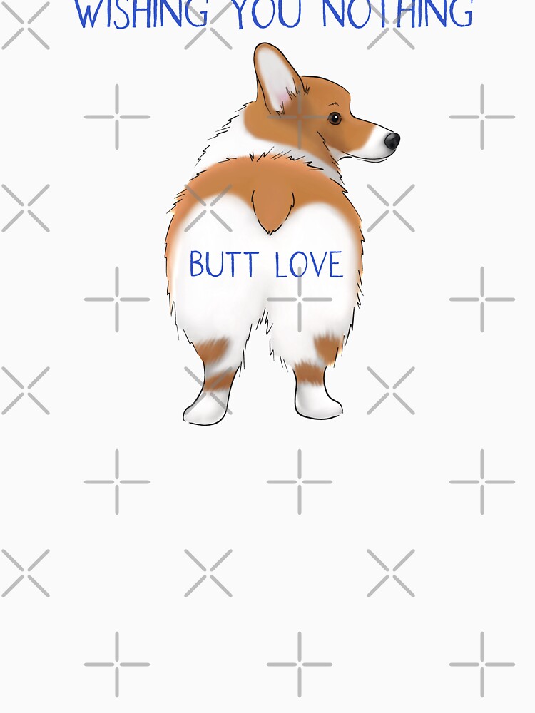 Corgi Butt Father's Day, Wishing You Nothing Butt Love by ElysianCreation