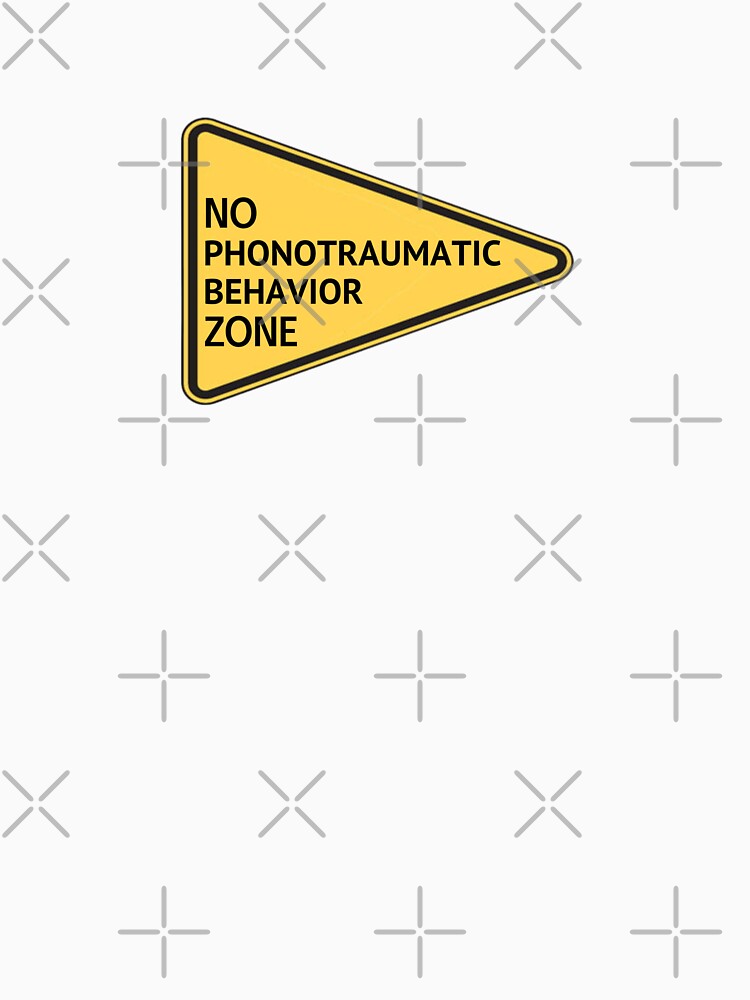 No Phonotraumatic Behavior Zone by bellaabreu