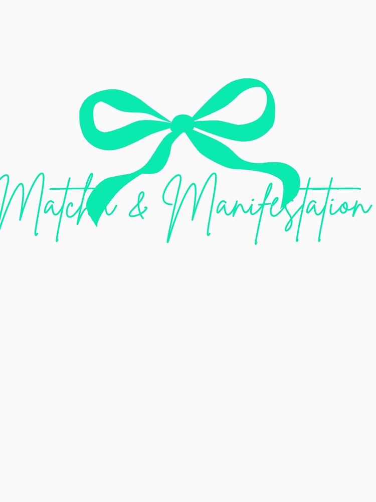 Matcha & Manifestation | Positive Vibes Aesthetic Quote by shopgoldenera