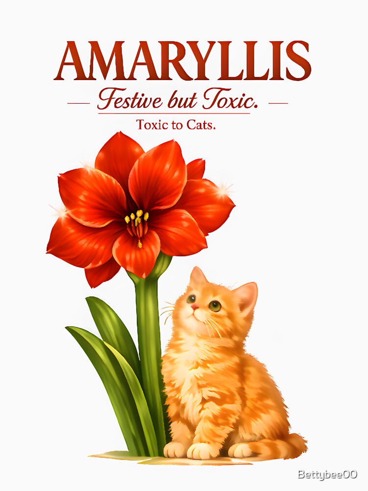 Amaryllis – Festive but Toxic | Toxic Plants for Cats Veterinary Humor Design by Bettybee00