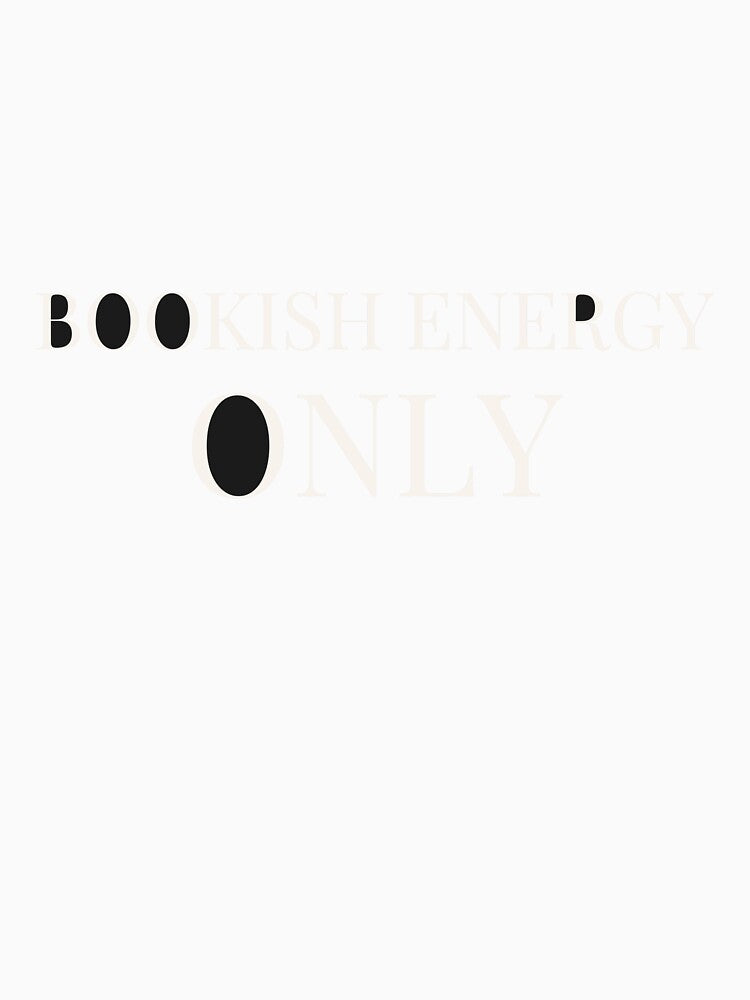 Bookish Energy Only - Booktok x Romance Reader Aesthetic by Inkbound Co