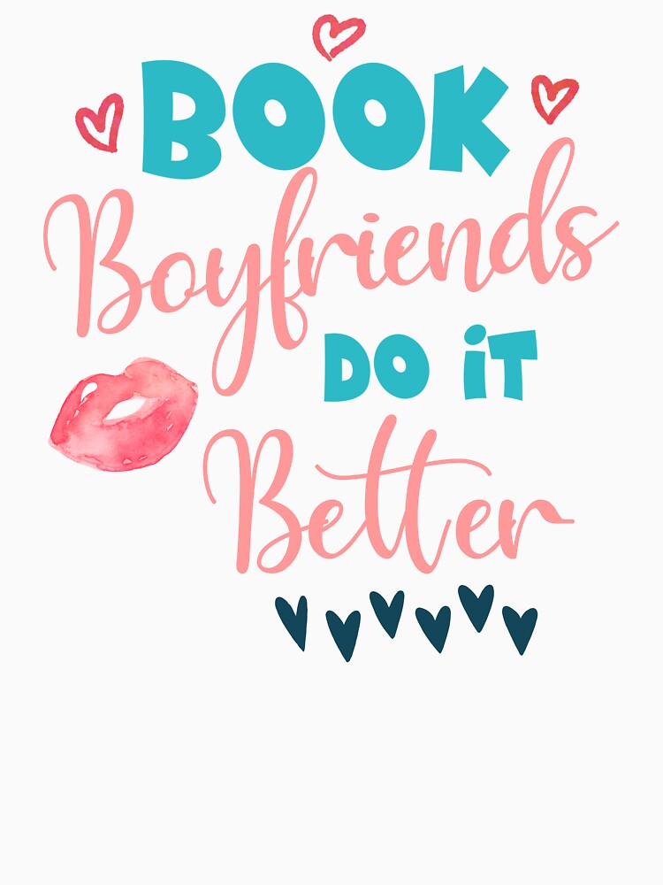 Book Boyfriends Do It Better by ThreadlyAndCo