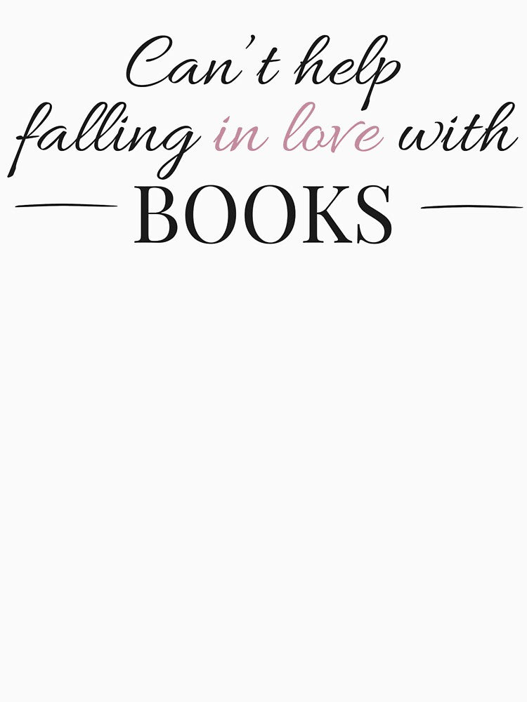 Can't Help Falling In Love With Books - Booktok x Romance Reader Aesthetic by Inkbound Co