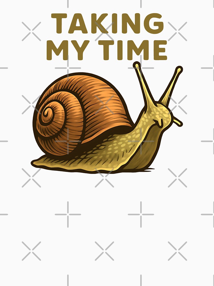 TAKING MY TIME Snail Motivation Art by ZuToMi
