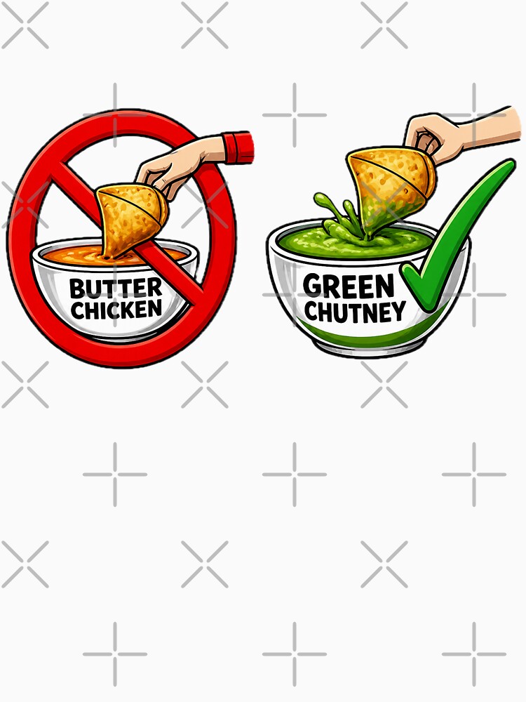Funny Indian Food Lover Chutney Over Butter Chicken by FEEL GOOD CLUB DESIGNS