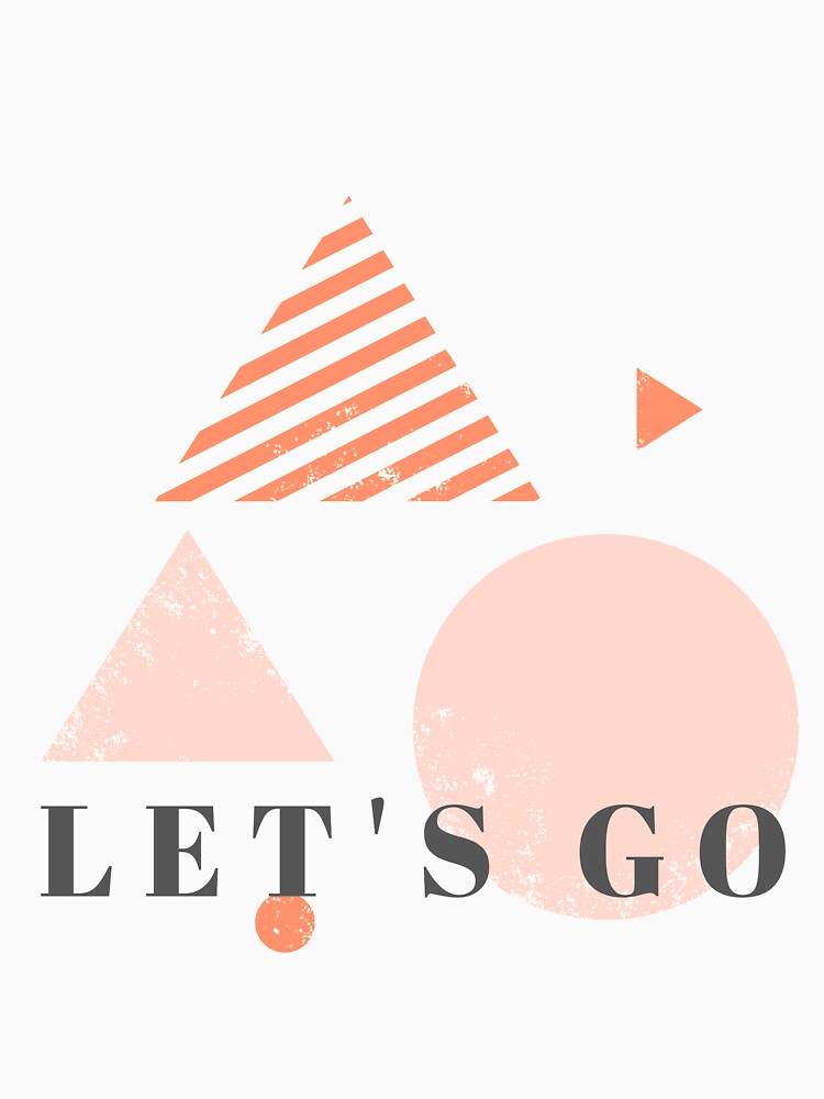 Let's Go by JobaBreezy