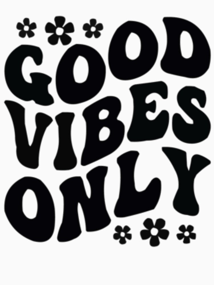 Good Vibes Only by London-Cheng