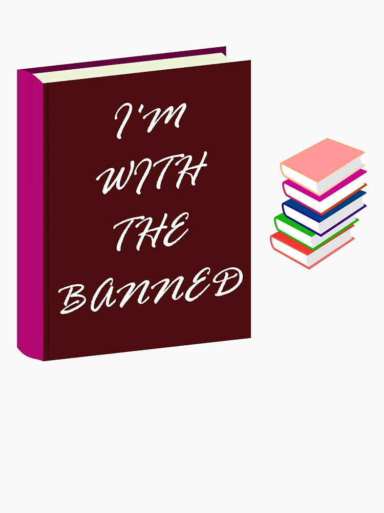 I'm With The Banned by SAIDDIA