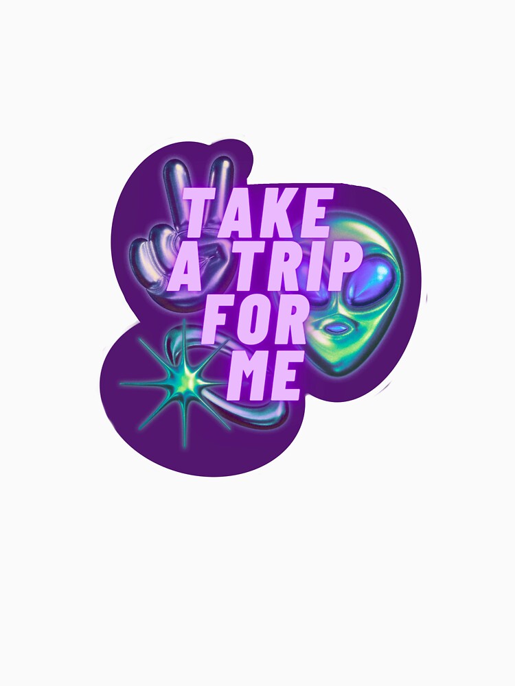 Take a Trip for me by AMagicOwl