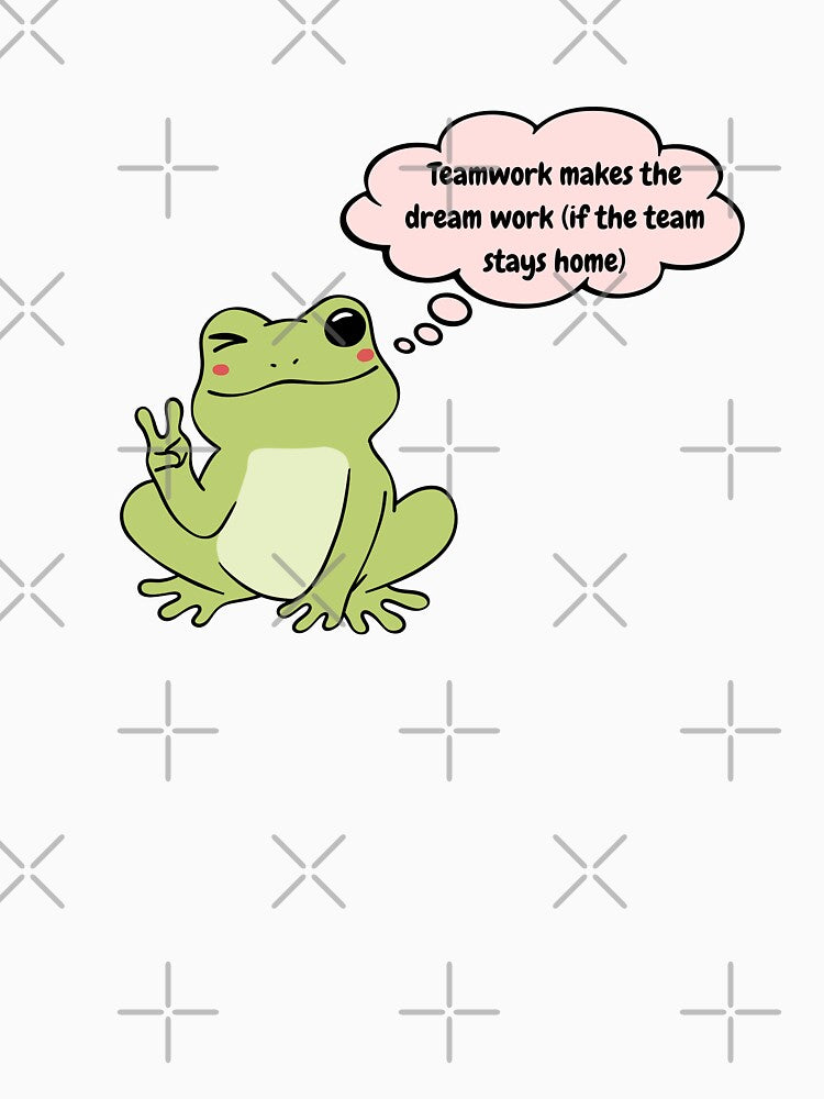 Tea work is a dream work (if the team stays home) funny frog sticker by Lynxaria