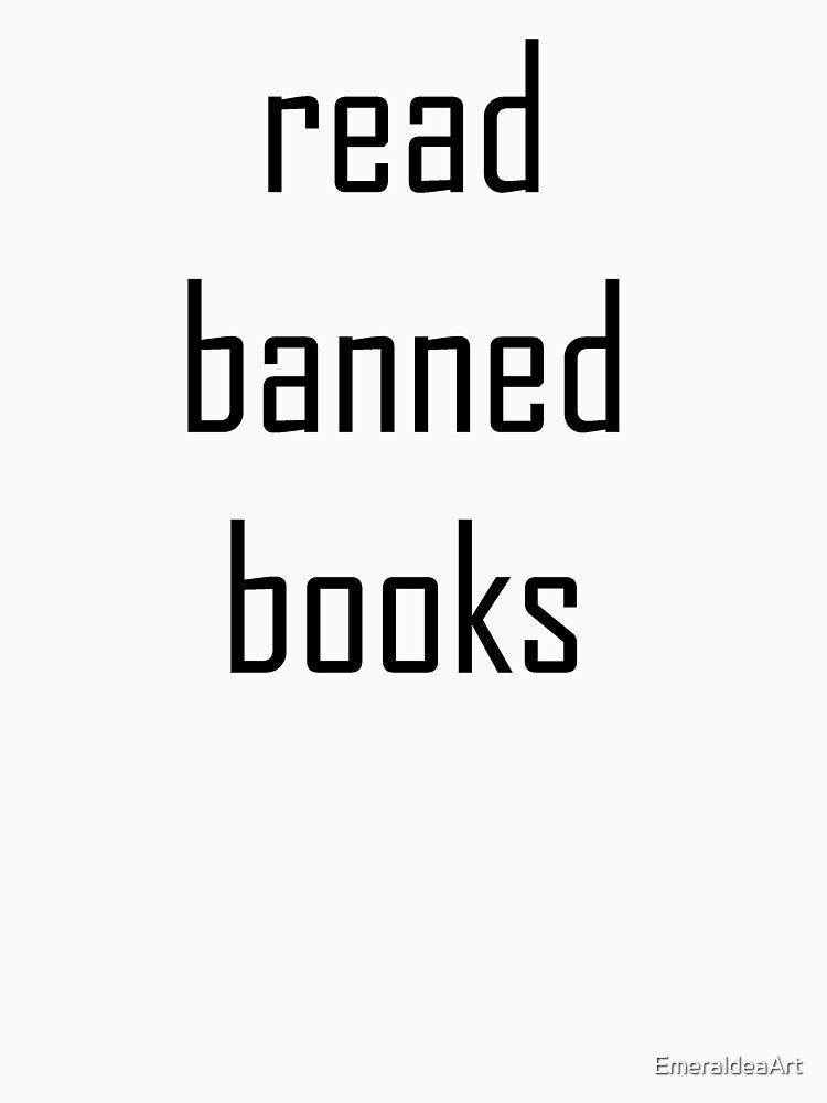 read banned books by EmeraldeaArt