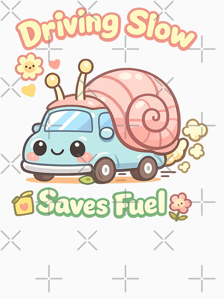 Cute Snail Car Driving Slow Saves Fuel | Kawaii Cozy Eco Humor by PopCulturePixel
