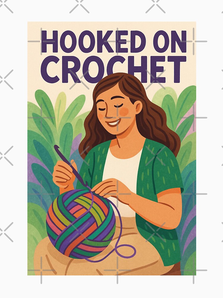 Hooked on Crochet – Crochet hobby illustration for wool and craft enthusiasts by Annika Shurafa