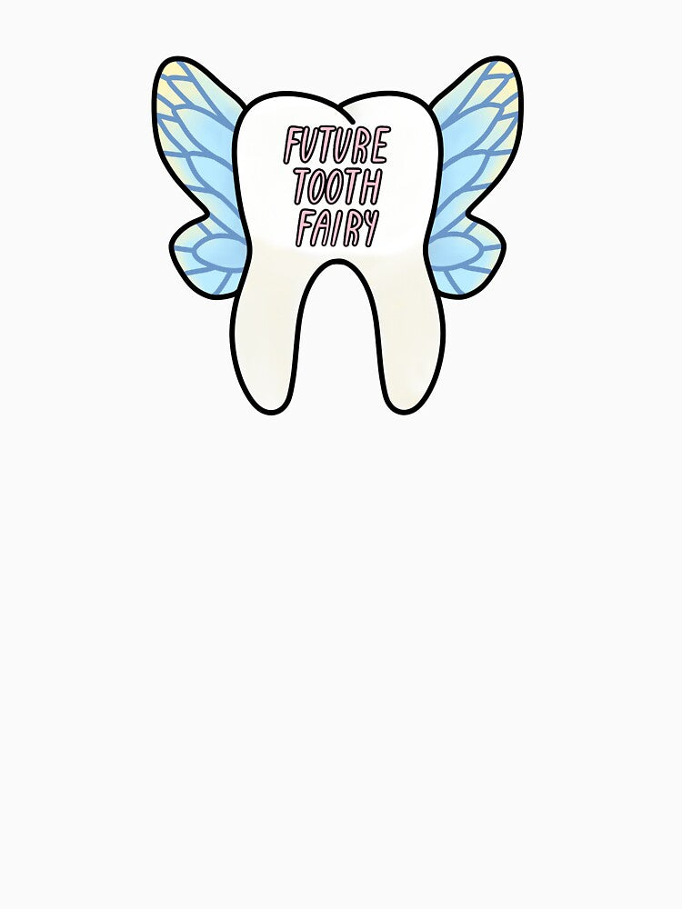 Future Tooth Fairy by creativelyRDH