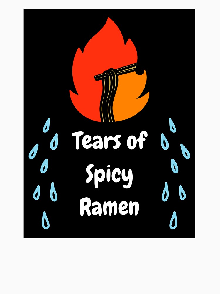 Tears of Spicy Ramen | Food Pun by NoodleDoodleCo
