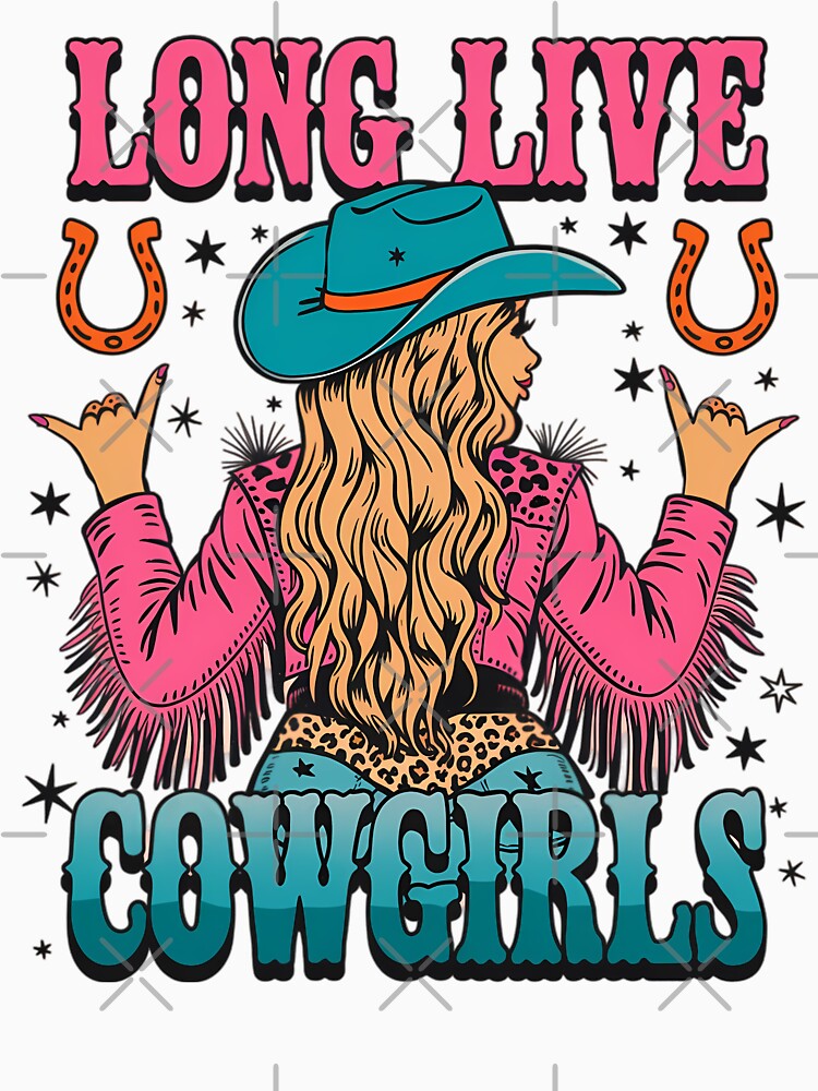 Long Live Cowgirls - Western Retro Design by Charlietule