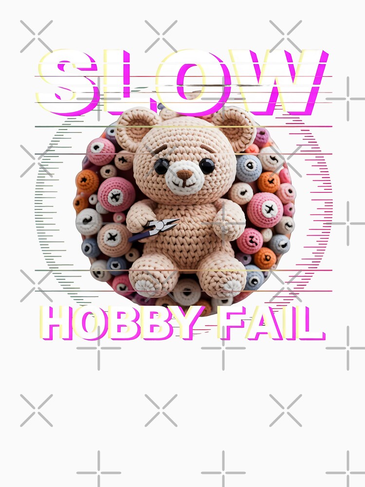 Slow Hobby Fail Crochet Bear Design with Buttons and Gradient Text by SplashTastic