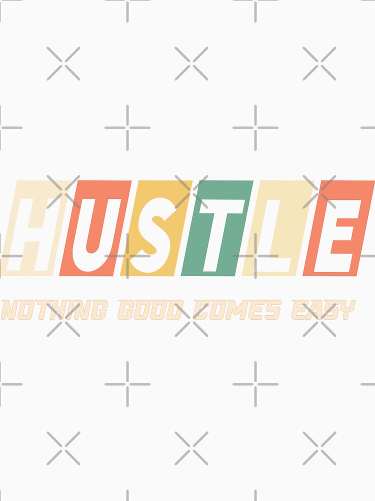 Hustle by BuxomBabe21
