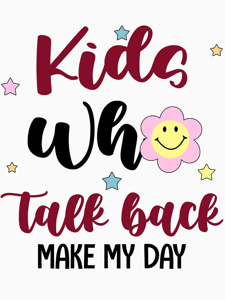 Kids Who Talk Back Make My Day Speech Language Pathologist Gifts For Women Men, Speech Pathology Week Appreciation Gifts For Speech Therapist, SLPA by medroc