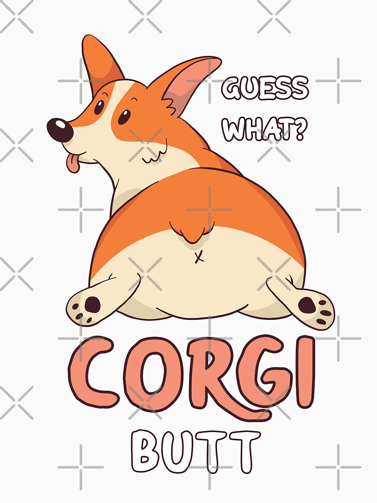 Guess What Corgi Butt by jie lin