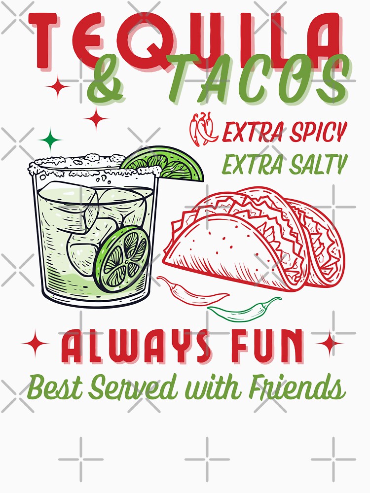 Tequila & Tacos, Happy Hour Party Shirt, Spicy Foodie Vibes Simple Design by BeaverFriends