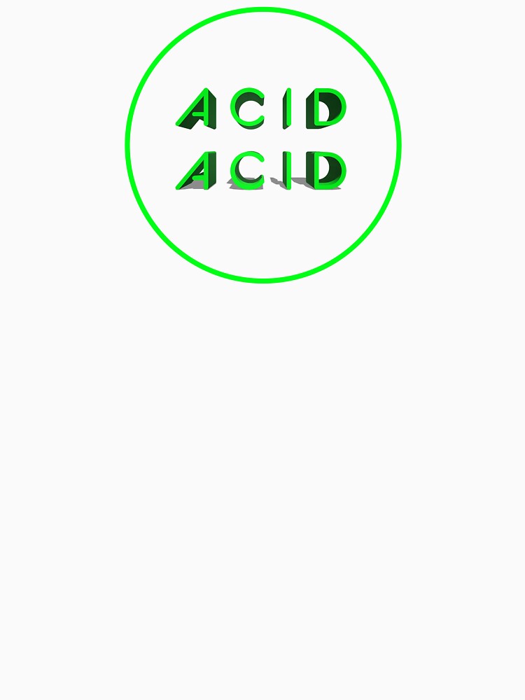 ACID ACID IN A CIRCLE BUT IN 3D by The2KoldStore
