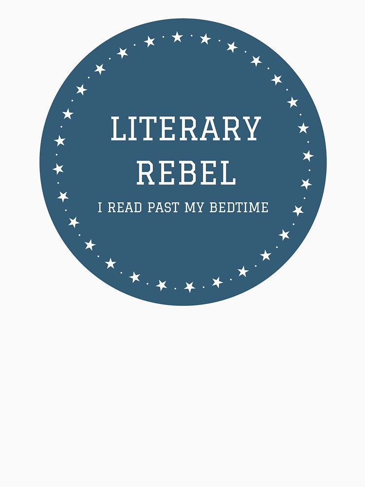 Literary Rebel I read past my bedtime design for book lovers by ThreadlyAndCo