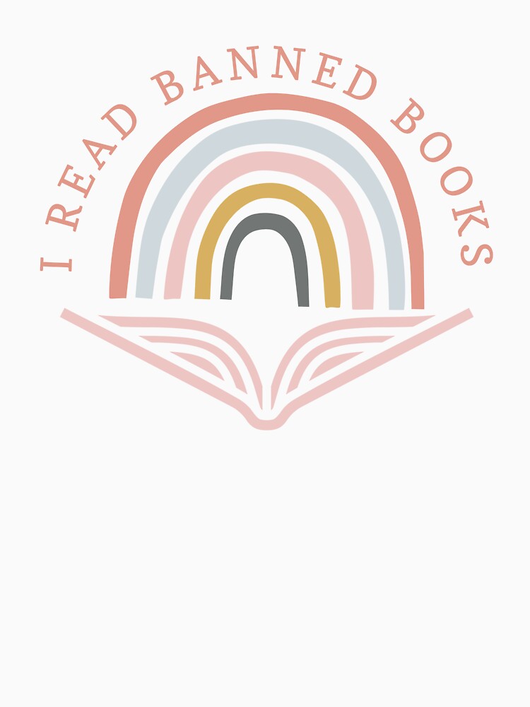 I Read Banned Books | Ban Books | Banned Books | Books | Reader | Read | Teacher | book aesthetic by ShoniwDesigns